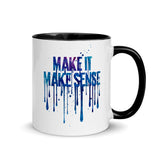 Make It Make Sense Mug