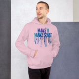 Make Sense (Hoodie)