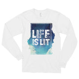 LIFE IS LIT (Long Sleeve)