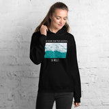 So Will I (Hoodie)