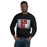Not A Crime (Sweatshirt)