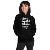 I'M ENOUGH-Hoodie